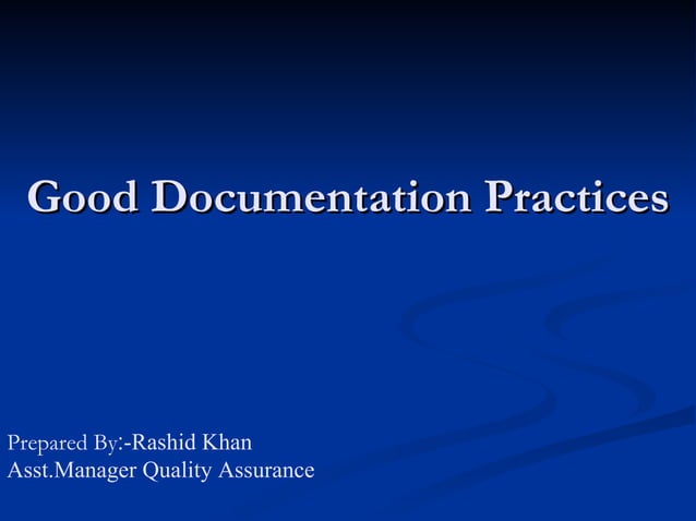 Good documentation practices | PPT