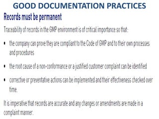 GOOD DOCUMENTATION PRACTICES
 