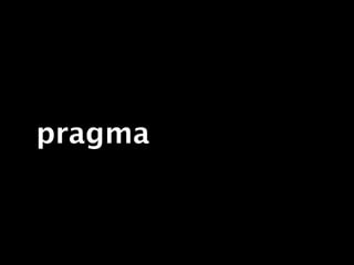 pragma
 