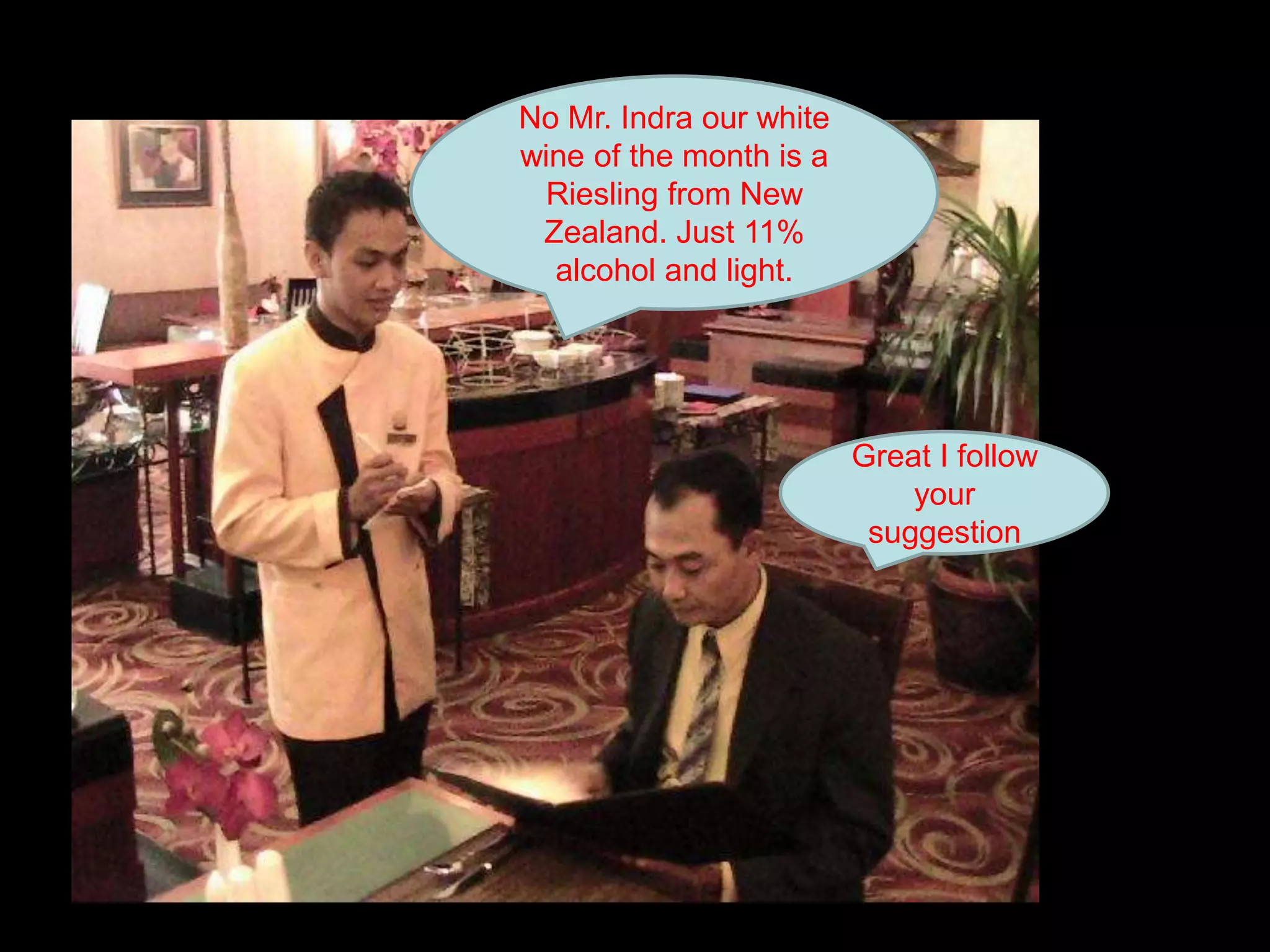 No Mr. Indra our white wine of the month is a Riesling from New Zealand. Just 11% alcohol and light. Great I follow your suggestion