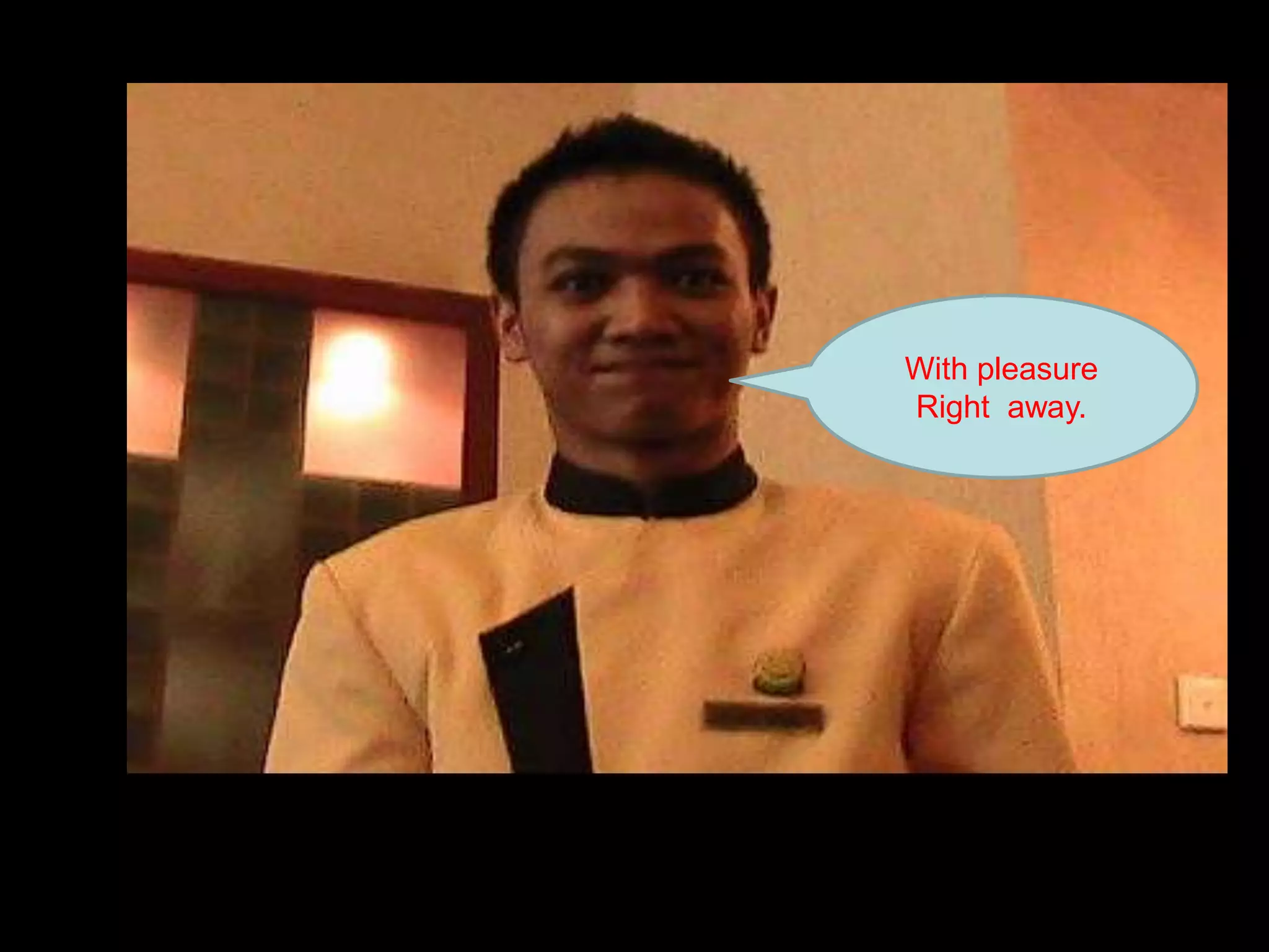 With pleasure Right  away.