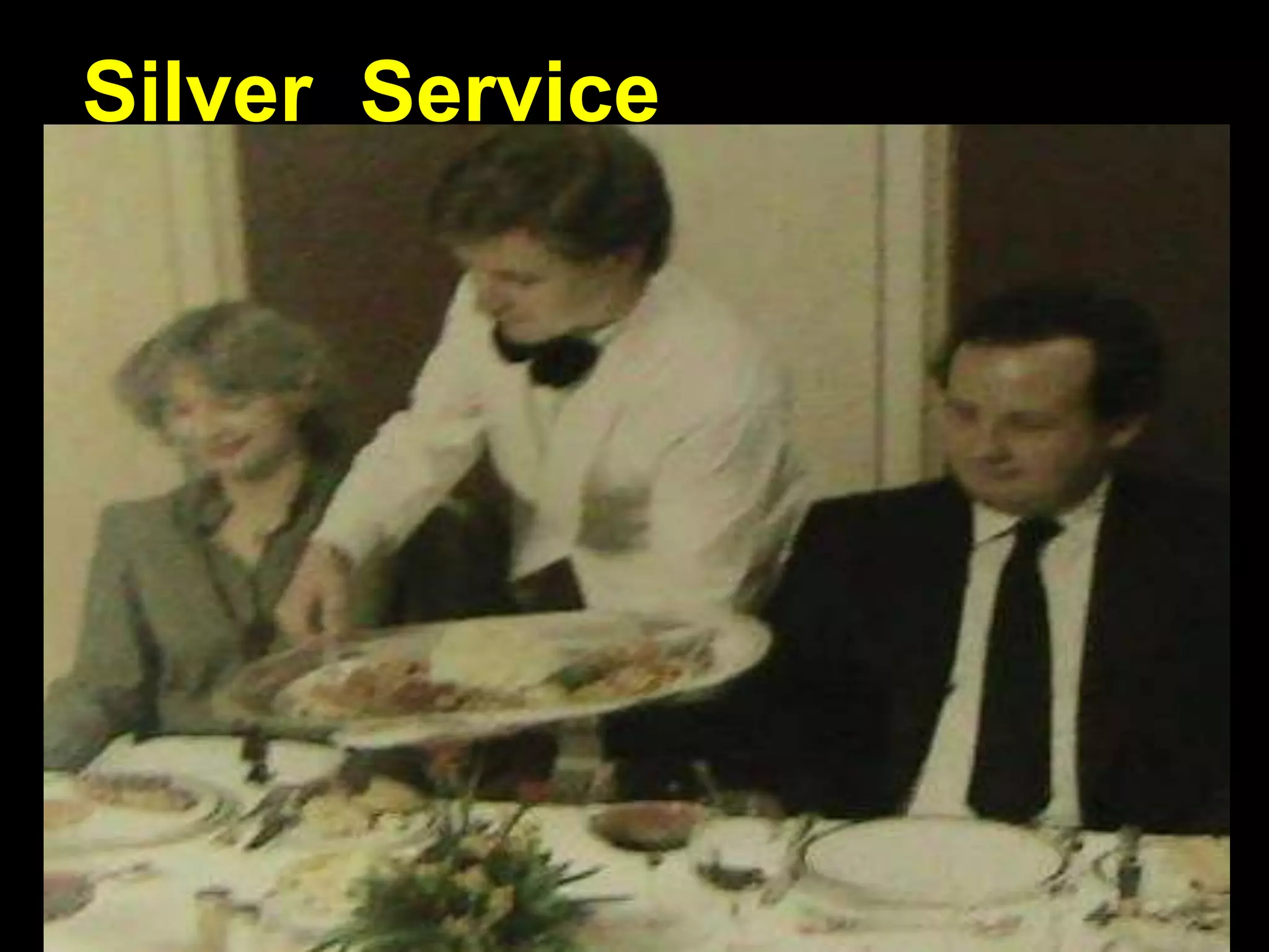 Silver  Service