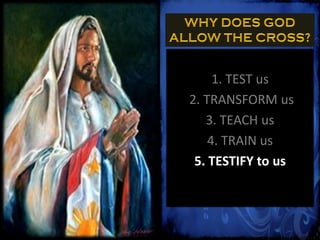 1. TEST us
2. TRANSFORM us
   3. TEACH us
    4. TRAIN us
 5. TESTIFY to us
 