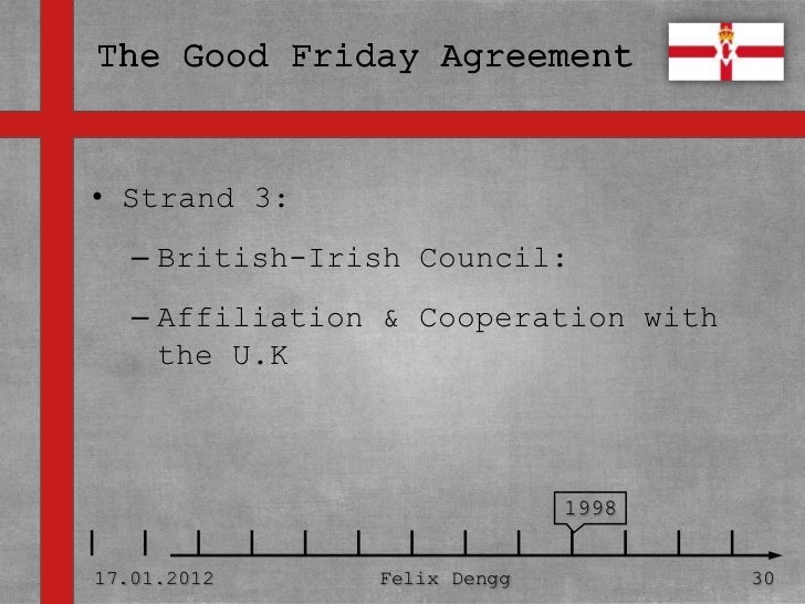good friday agreement essay Papers - the main features of the good friday agreement. good friday agreement essay Papers - the main features of the good friday agreement.