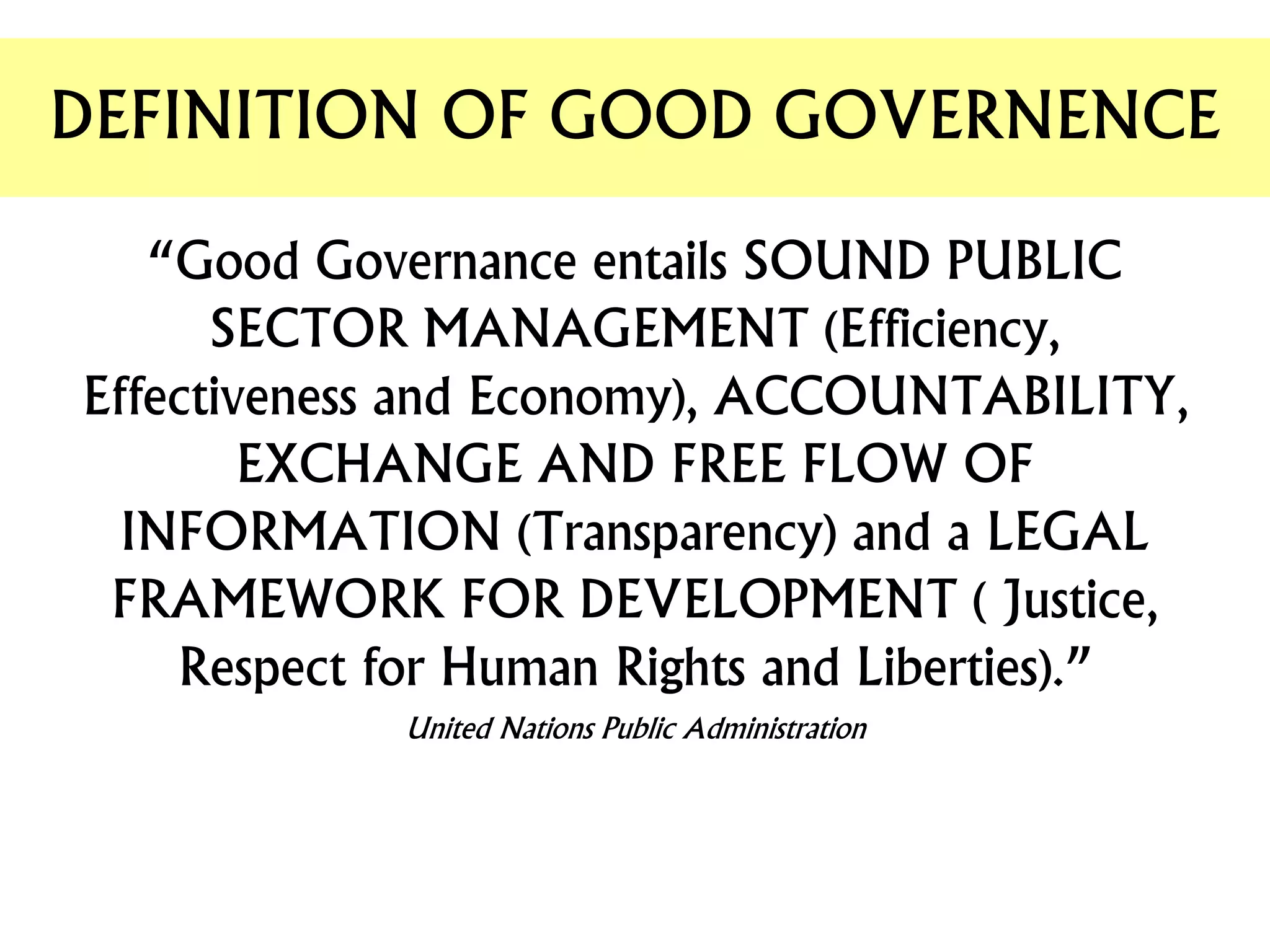 GOOD GOVERNANCE | PPTX | Civic affairs | Politics