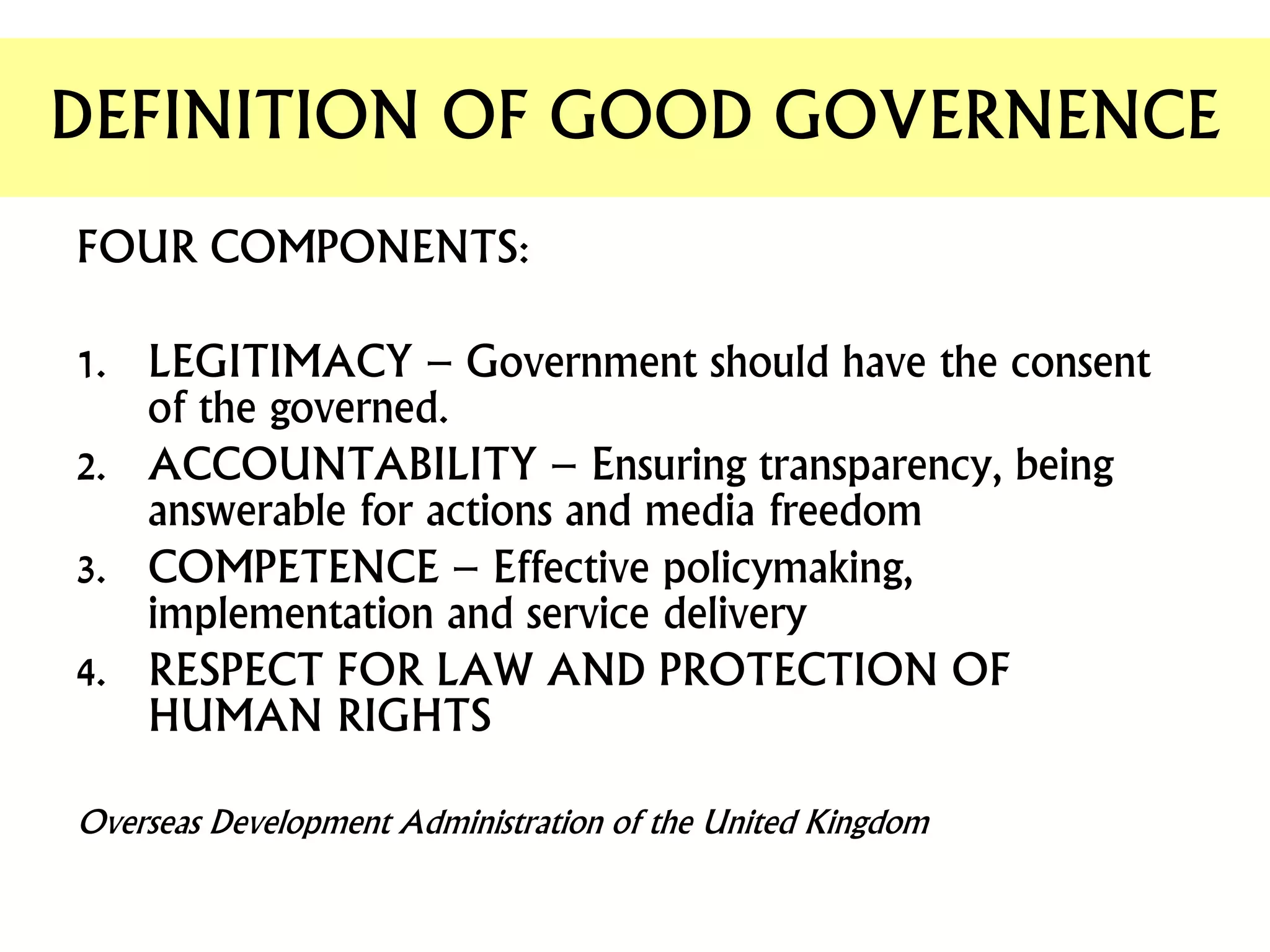 GOOD GOVERNANCE | PPTX | Civic affairs | Politics