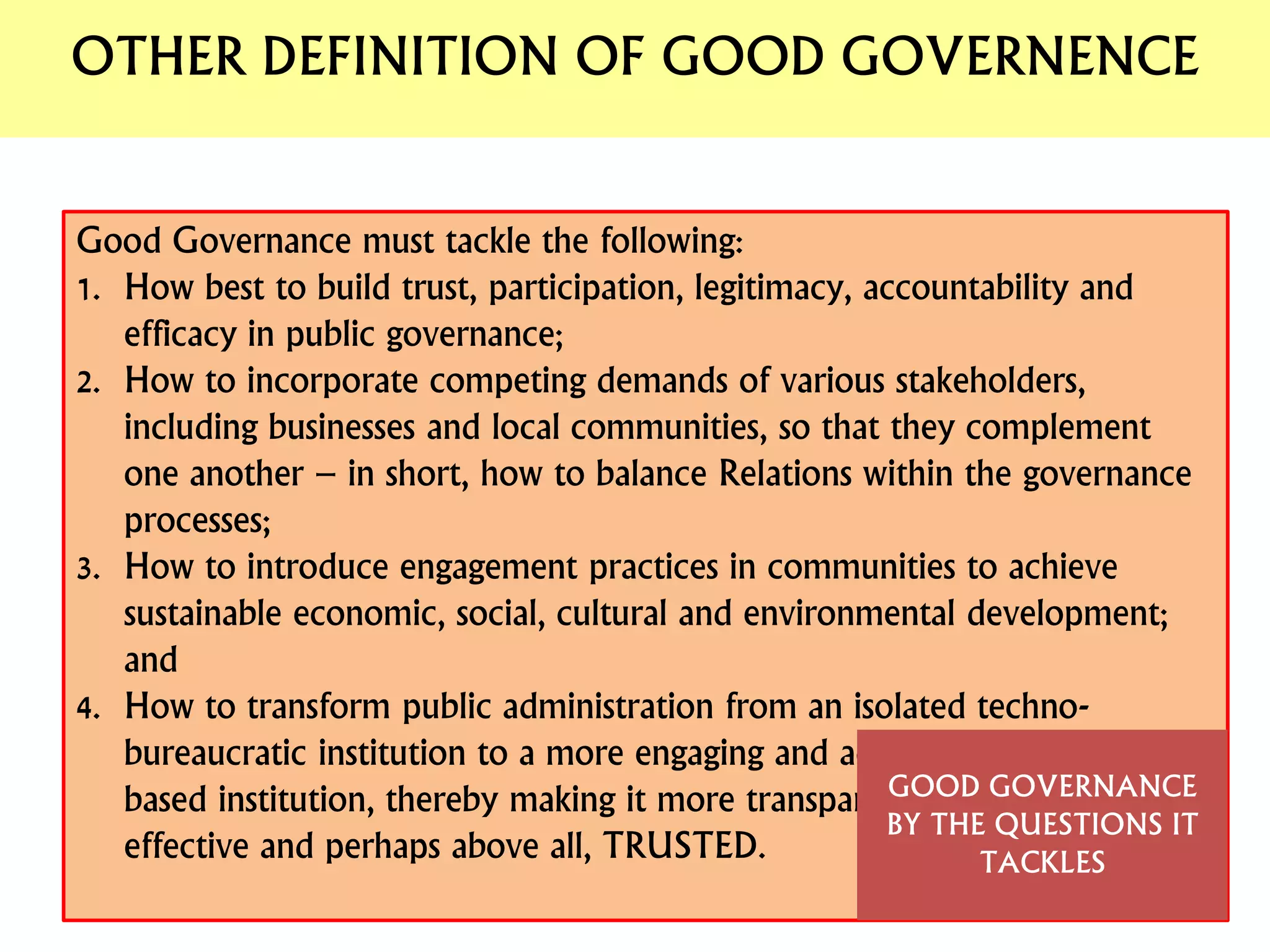 GOOD GOVERNANCE | PPTX | Civic affairs | Politics