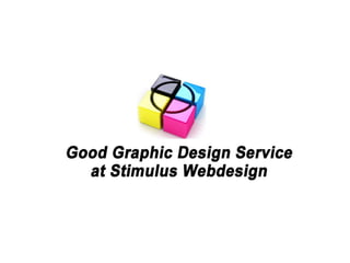 Good graphic design service at stimulus webdesign