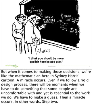 Good Guesses           3




But when it comes to making those decisions, we’re
like the mathematician here in Sydney Harr...