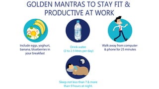 Good Health is Real Wealth at Workplace