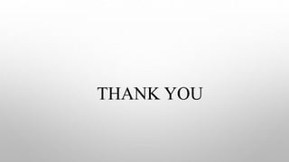 THANK YOU
 
