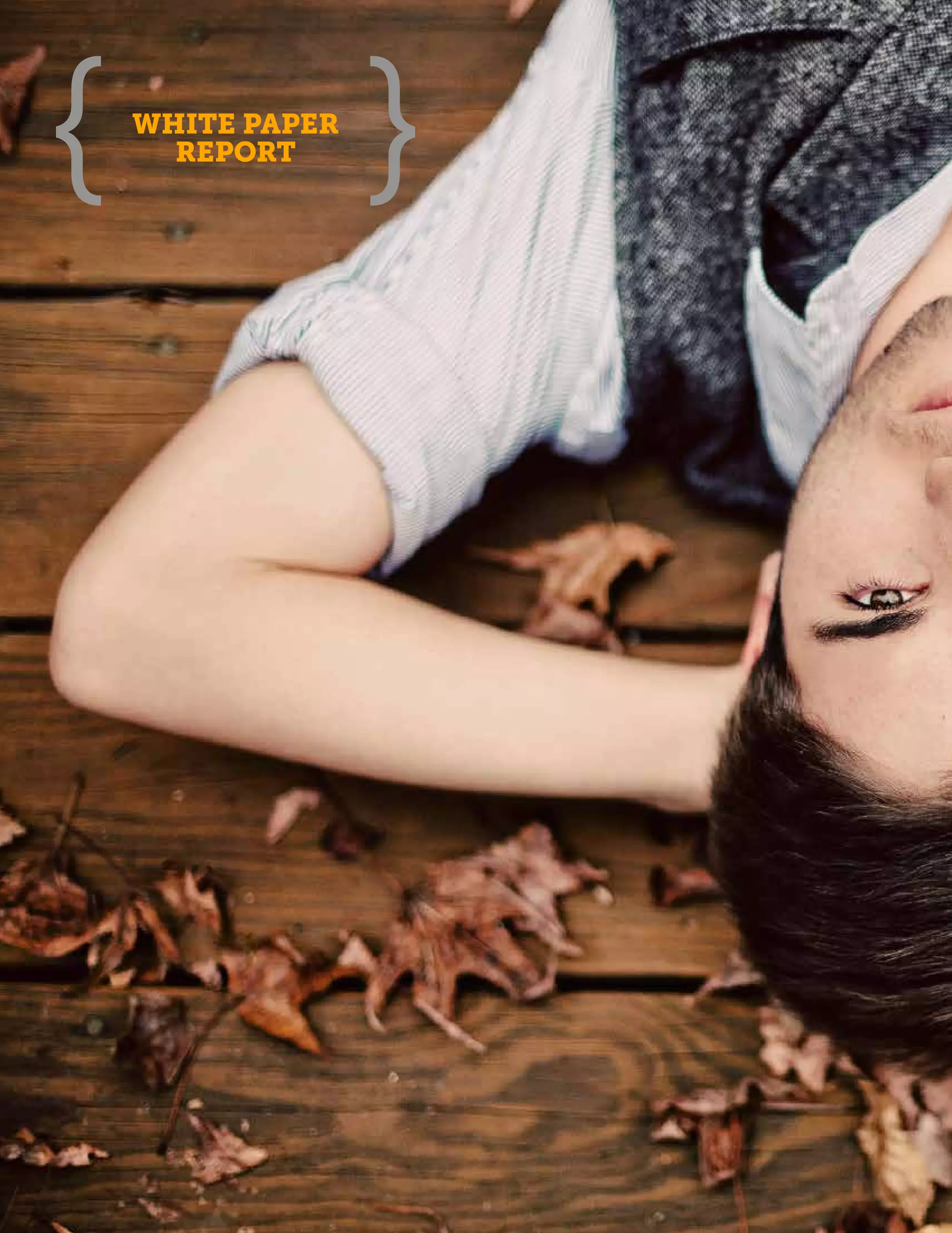 WHITE PAPER
  REPORT
 