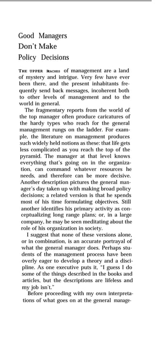 Good managers dont make policy decisions