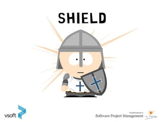 SHIELD
 