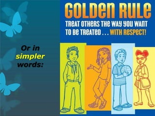 Or in
simpler
words:
 