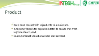 Good Manufacturing Practices - Food satefy | PPTX