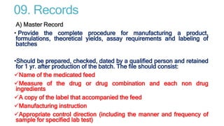 Good Manufacturing Practices (GMPs) in Feed plant | PPTX