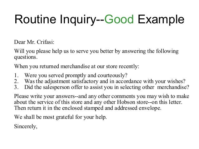 How to write a routine inquiries