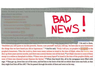 Good News bad News | A Sermon from Luke 4:16-30