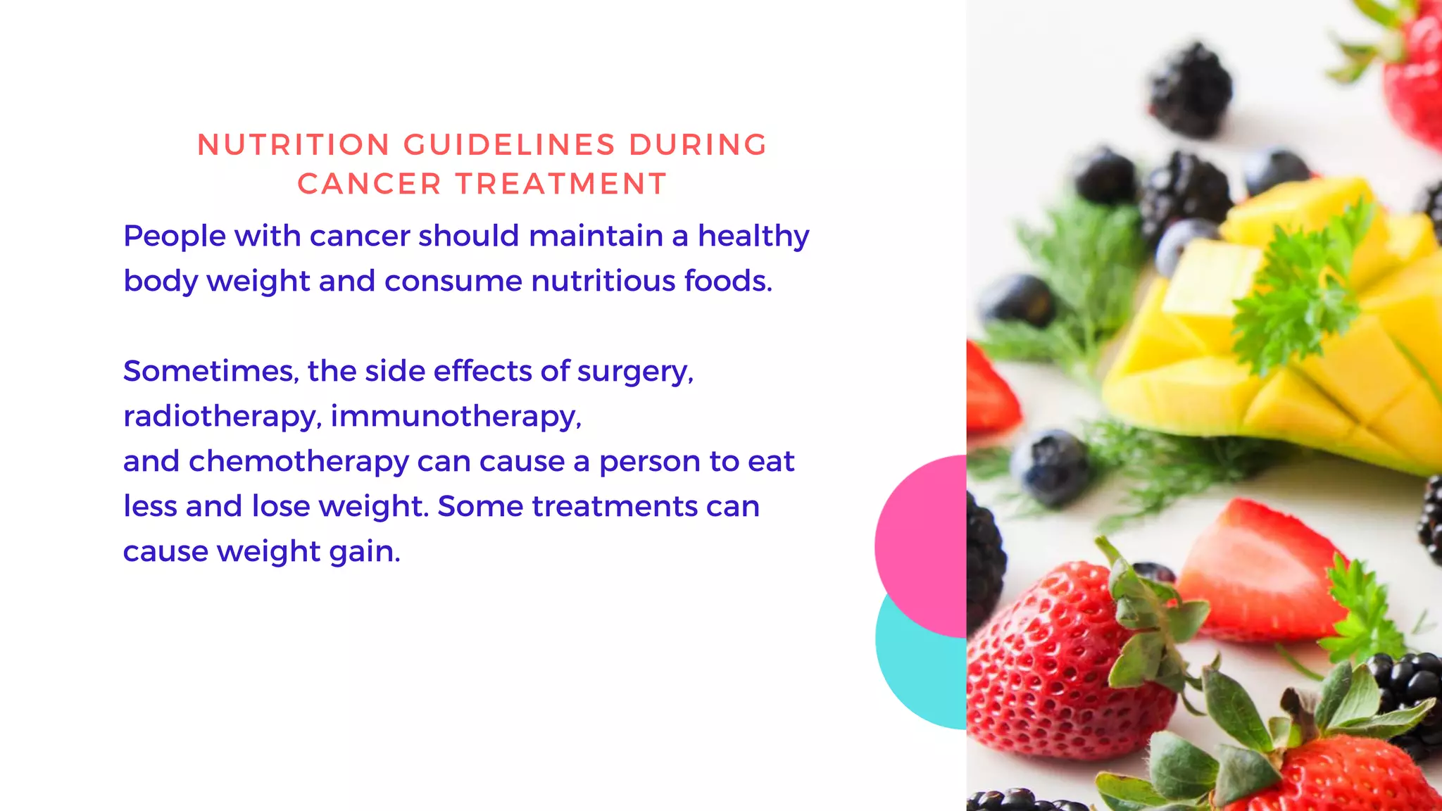 Good nutrition during cancer treatment -Oncology India | PPTX