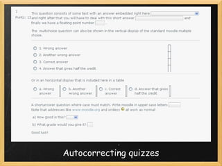 Autocorrecting quizzes
 
