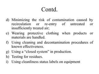 Contamination And Cleanliness Risks Good practice in production | PPTX