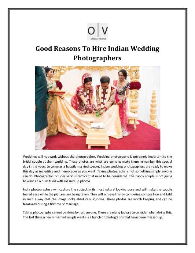 Good Reasons To Hire Indian Wedding Photographers