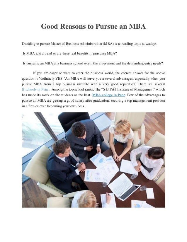 good reasons to pursue an mba is a masters in business administration worth it