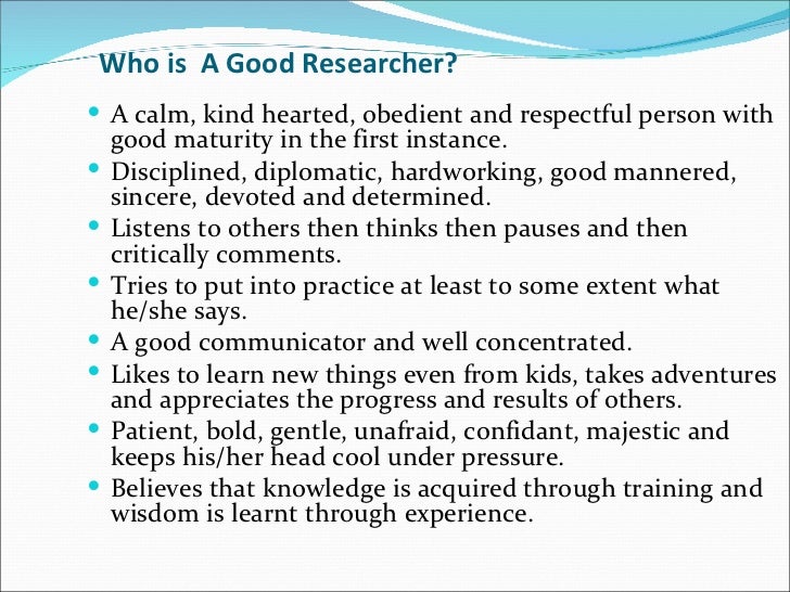 Good researcher