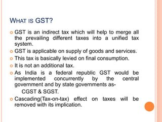 Goods and service tax in india | PPTX