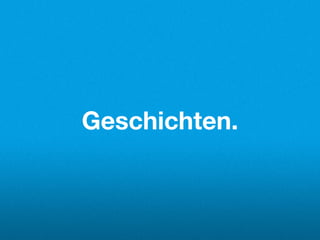Geschichten.
 