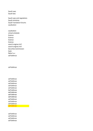 Saudi Laws 
Saudi laws 
Saudi Laws and regulations 
Saudi ministries 
Saudi Translation Forums 
saudization 
saudization 
school schedule 
Science 
Science 
Science 
Science 
search engines Int'l 
search engines Int'l 
Securities Commission 
Seek 
Seha صحة 
self defence 
self defense 
self defense 
self defense 
self defense 
self defense 
self defense 
Self defense 
self defense 
self defense 
self defense 
self defense 
self defense 
self defense 
self defense 
self defense 
self defense 
self defense 
self defense  