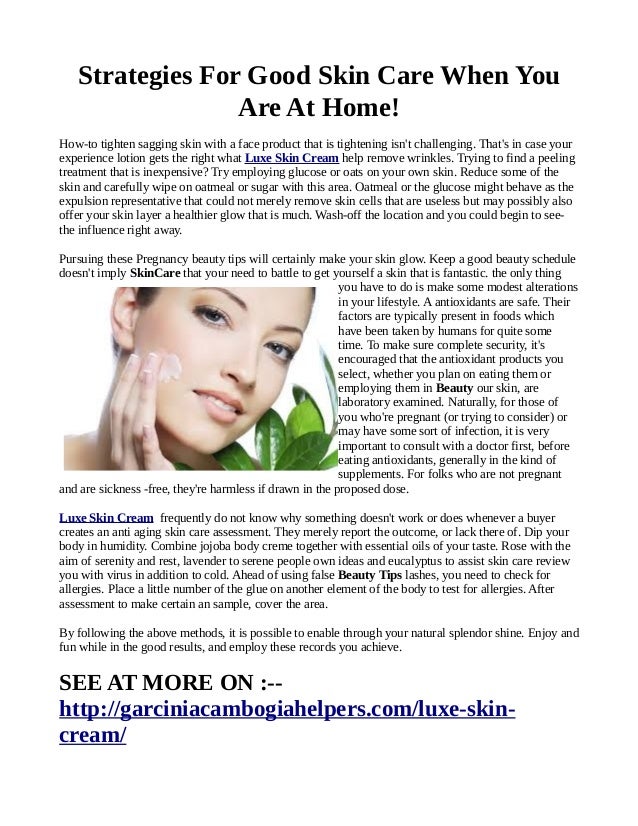 Strategies for skin care when you are at home