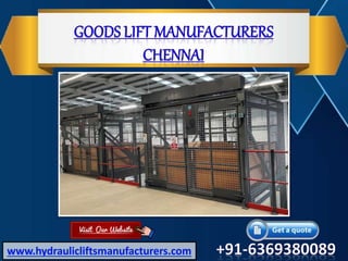 Goods Lift Manufacturers Chennai.pptx