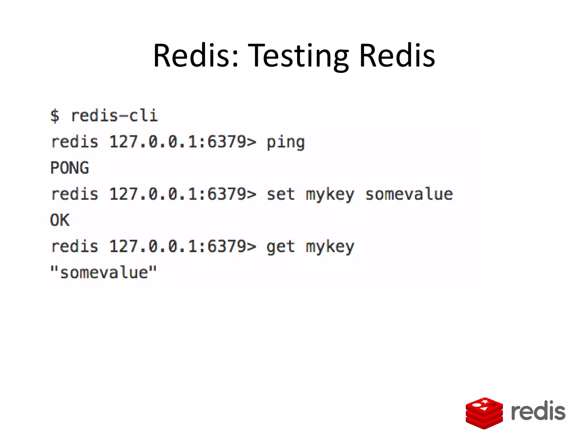 Redis: Testing Redis
 