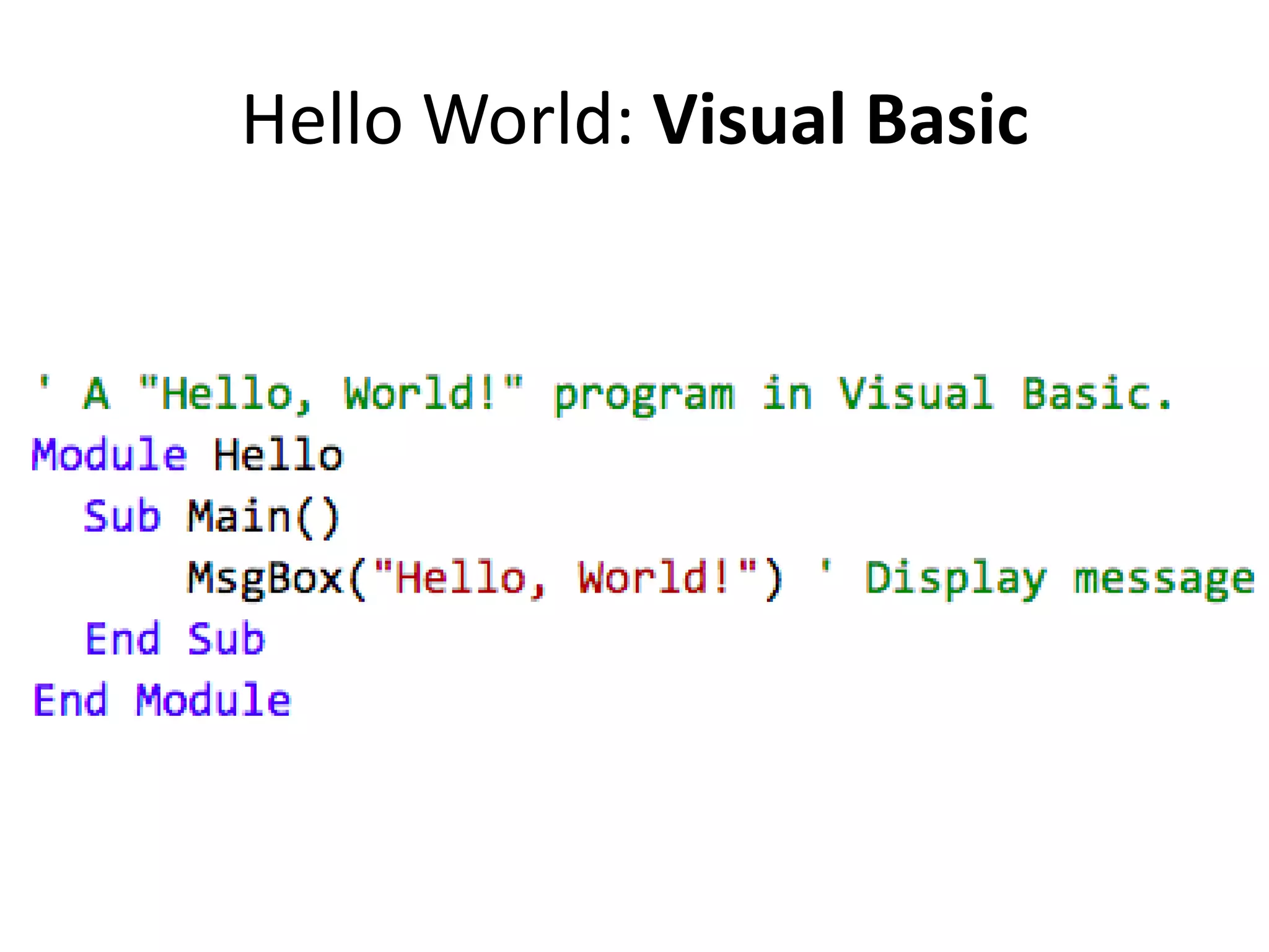 Hello World: Visual Basic
 