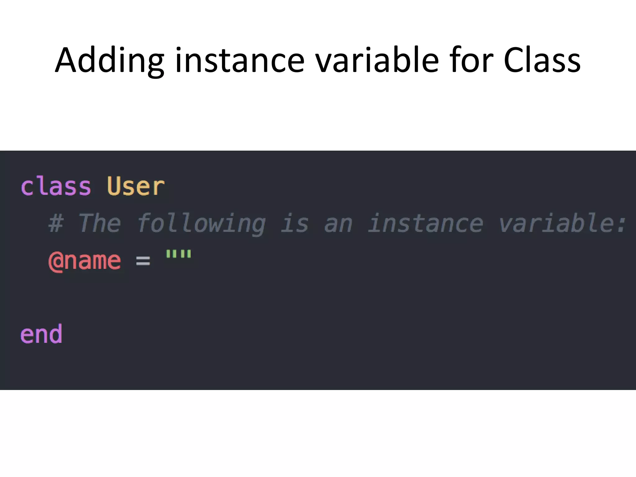 Adding instance variable for Class
 