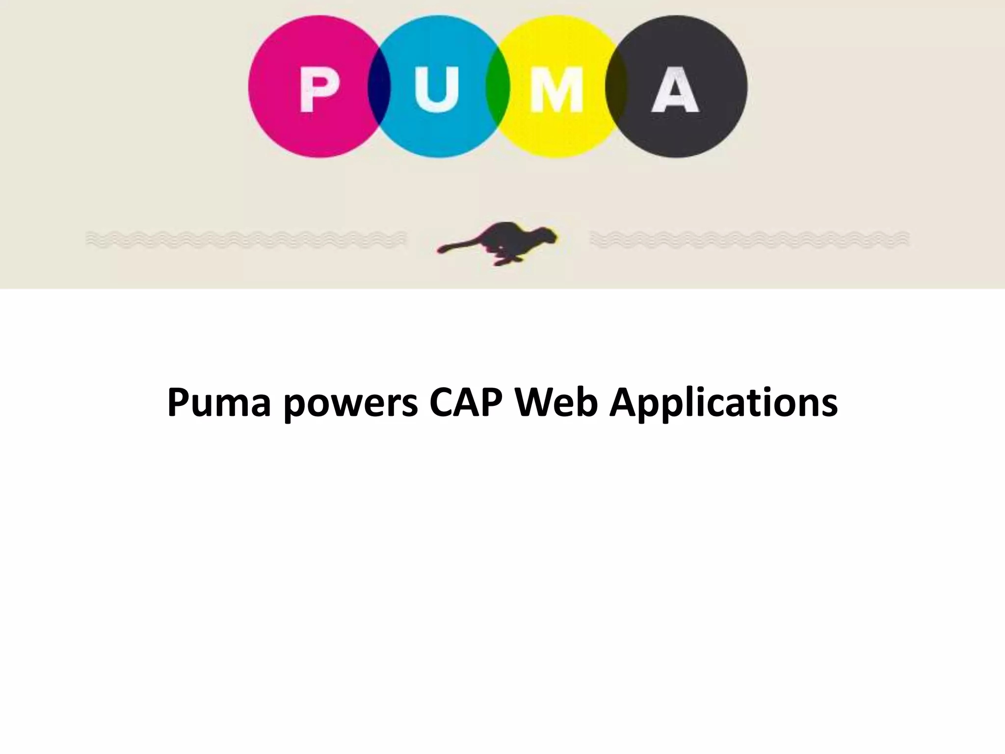 Puma powers CAP Web Applications
 