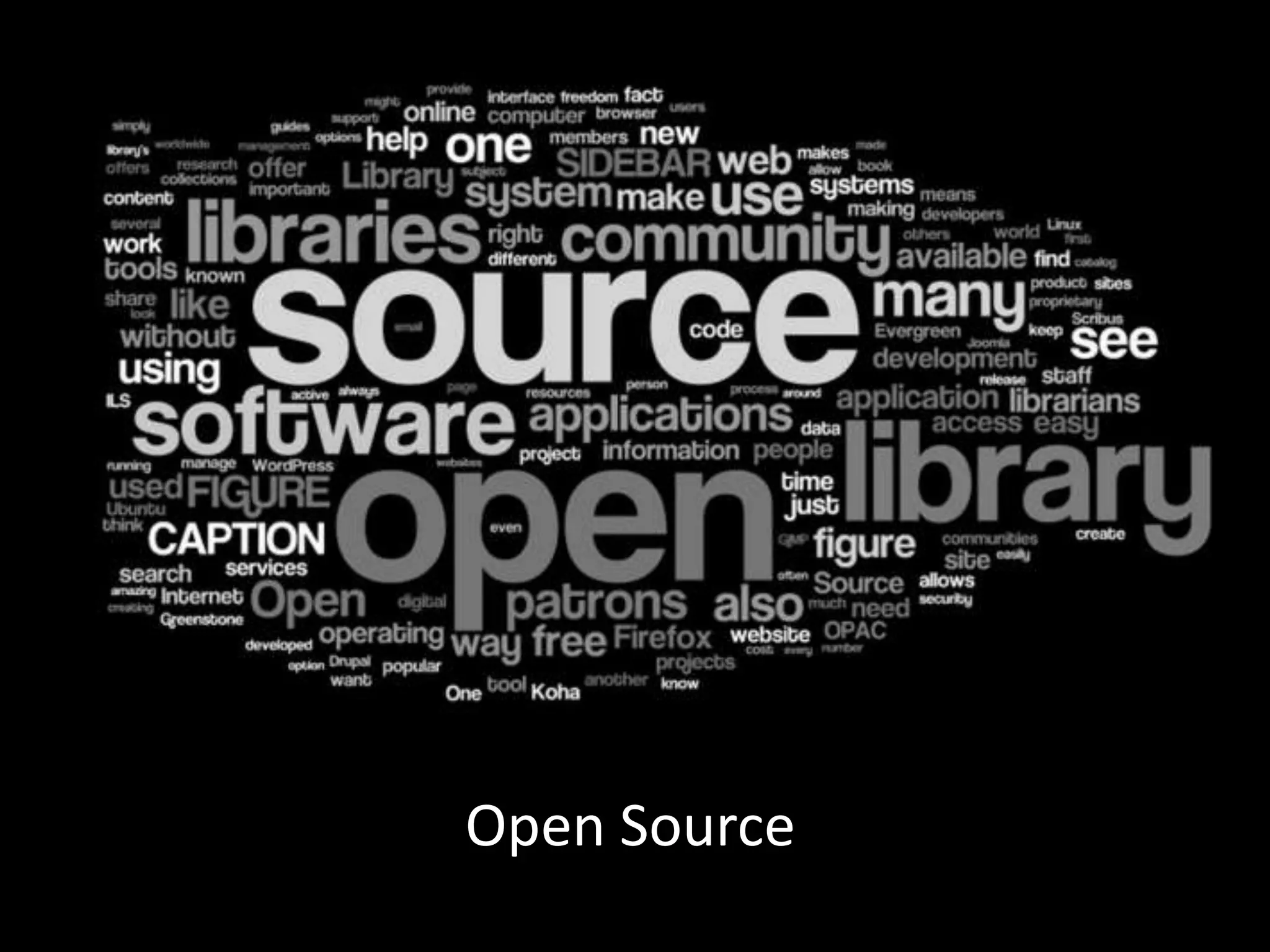 Open Source
 
