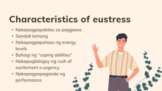 Good Stress VS Bad Stress (for self improvement).pptx