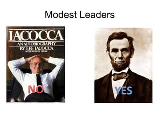 Modest Leaders 