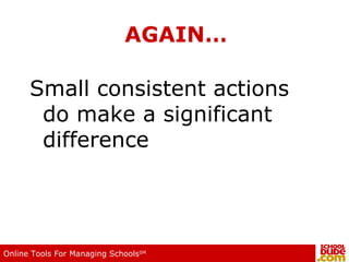 AGAIN… Small consistent actions do make a significant difference 
