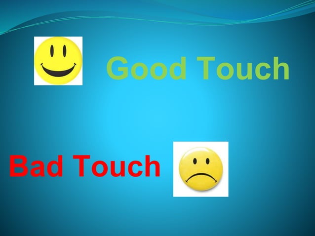 Good touch bad touch | PPT