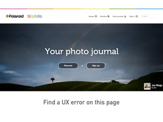 Find a UX error on this page
 
