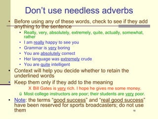 Less Bad Good,well, bad, badly modifiers cont... | PPT
