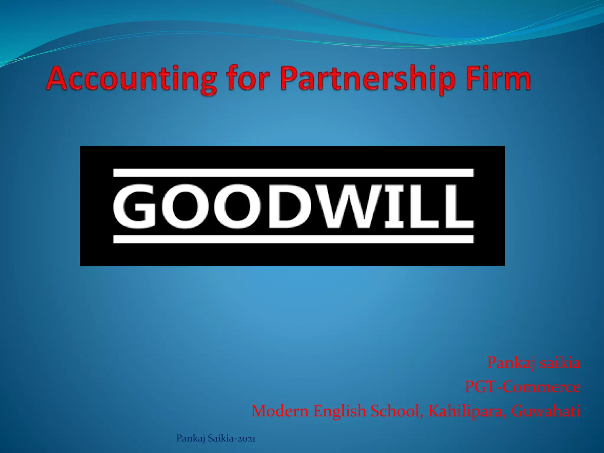 Goodwill valuation in accounting for partnership | PPTX