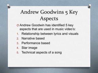 Goodwins theories music video | PPTX