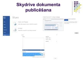 Skydrive dokumenta
publicēšana
 