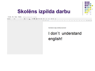 Skolēns izpilda darbu
 