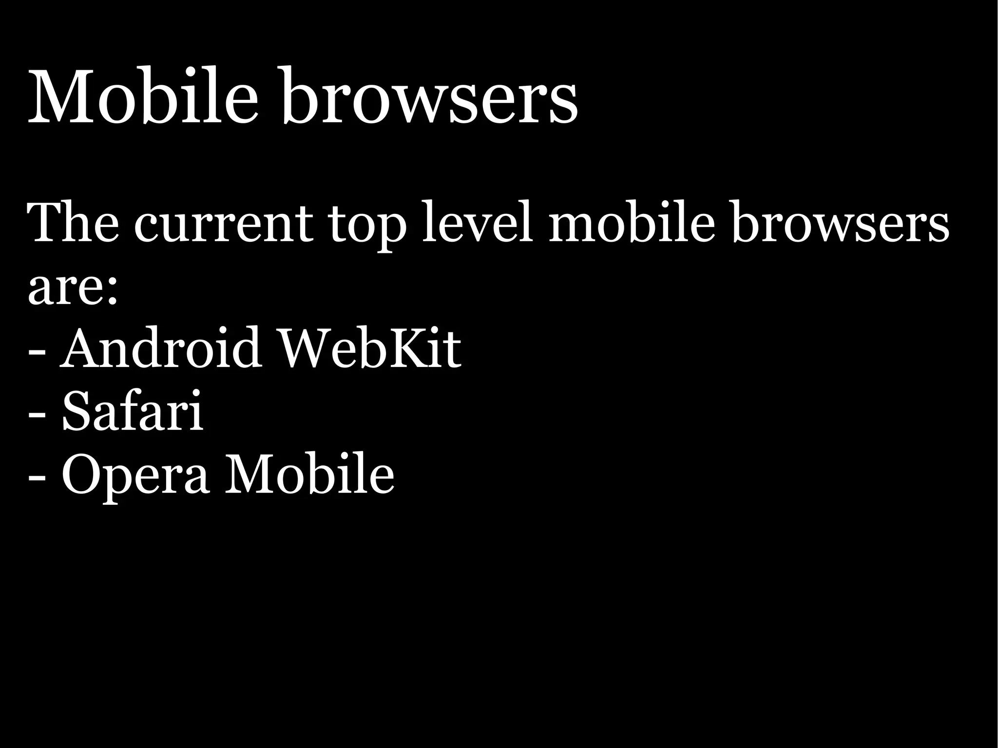 Google presentation: The Open Web goes mobile